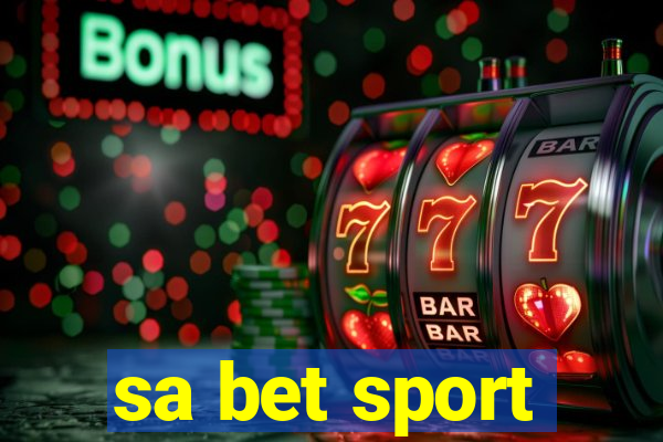 sa bet sport